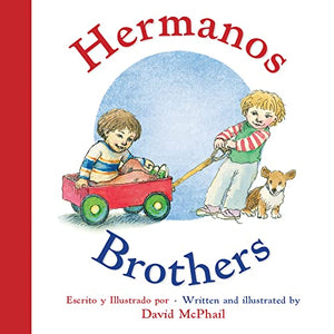 Brothers / Hermanos (Bilingual Spanish/English)