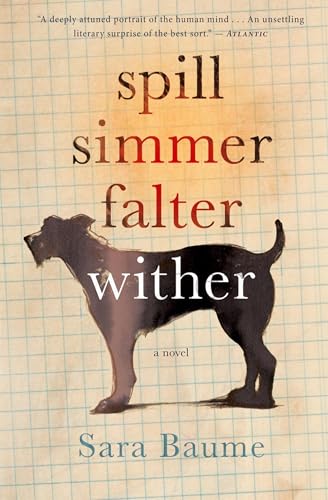 Spill Simmer Falter Wither