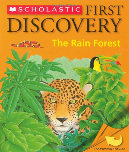 First Discovery: The Rain Forest