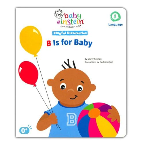 Baby Einstein: B Is for Baby (Playful Discoveries)