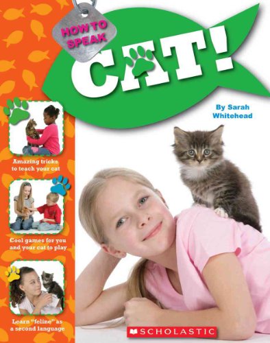 How to Speak Cat!