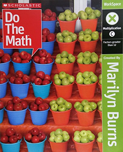 Scholastic Do the Math: Multiplication C, WorkSpace
