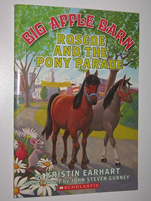 Roscoe and the Pony Parade