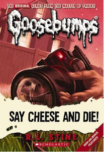 Say Cheese (Goosebumps Classic #8) 