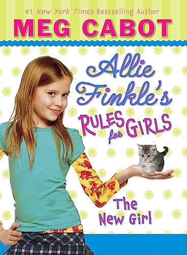 The Allie Finkle's Rules for Girls Book 2: The New Girl