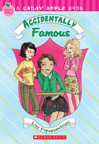 Candy Apple #14: Accidentally Famous