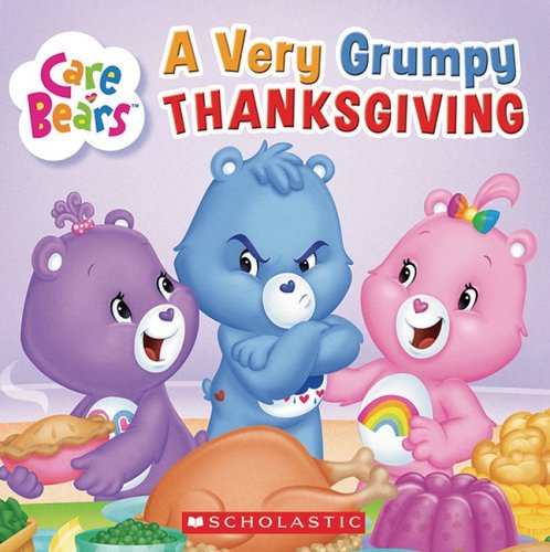 Care Bears a Very Grumpy Thanksgiving