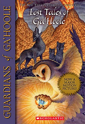 Guardians of Gahoole: Lost Tales