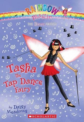 Dance Fairies #4: Tasha the Tap Dance Fairy