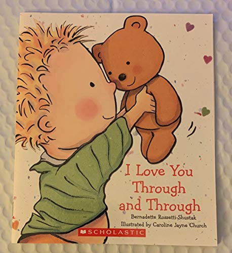 I Love You Through and Through