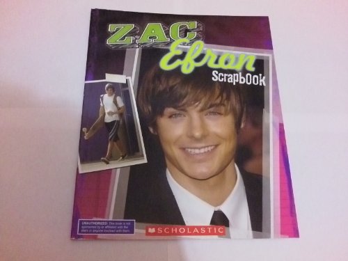 Zac Efron Unauthorised Scrapbook