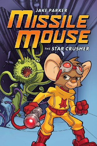 Missile Mouse: #1 Star Crusher