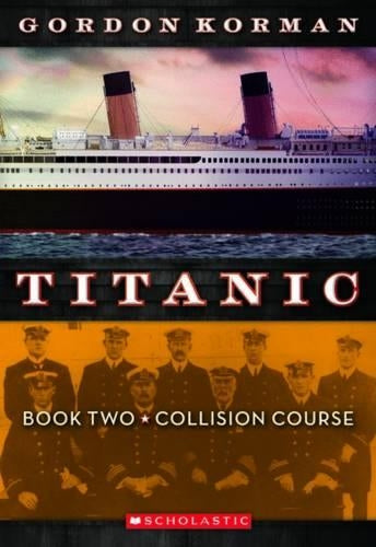 Titanic: #2 Collision Course