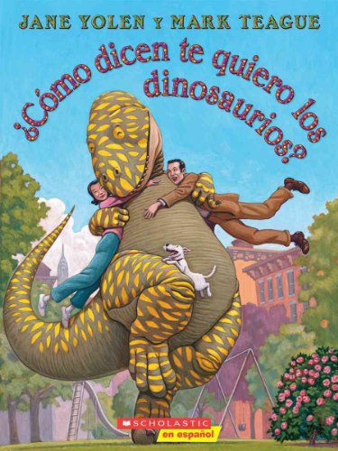 Como Dicen Te Quiero los Dinosaurios?