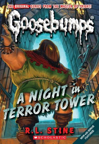 A Goosebumps Classic: #12 Night in Terror Tower