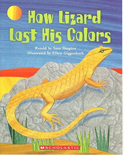 How Lizard Lost His Colors