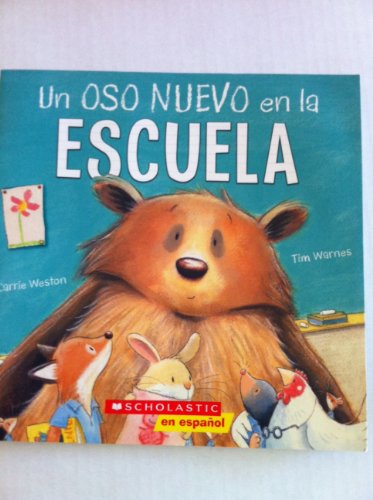 Un Oso Nuevo En La Escuela