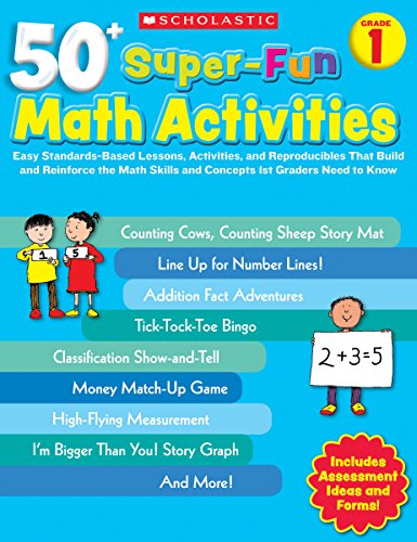 50+ Super-Fun Math Activities, Grade 1