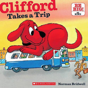 Clifford Takes a Trip (Classic Storybook) 
