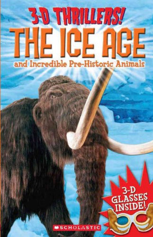 3D Thrillers: Ice Age and Incredible Pre Historic Animals