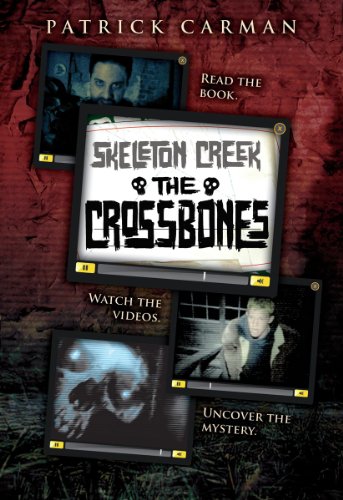 Skeleton Creek: The Crossbones (#3)