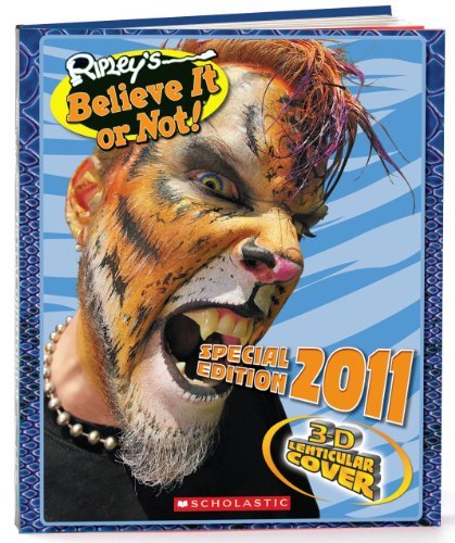 RIPLEY'S BELIEVE IT OR NOT! (2011, SPECIAL) By Scholastic (Author) Hardcover on 01-Sep-2010
