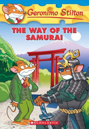 The Way of the Samurai (Geronimo Stilton #49)