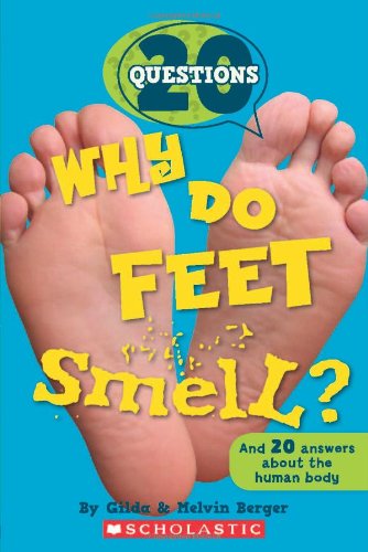 Why Do Feet Smell?