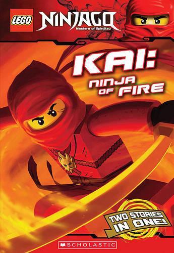 LEGO Ninjago: Kai: Ninja of Fire (Chapter Book)