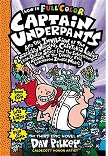 Captain Underpants and the Invasion of the Incredibly Naughty Cafeteria Ladies from Outer Space