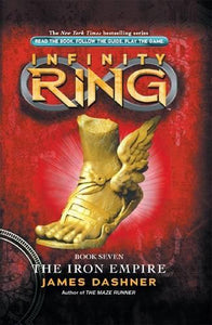 The Iron Empire (Infinity Ring, Book 7) 