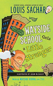 Wayside School Gets a Little Stranger 