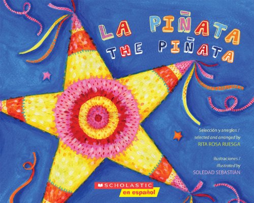 La Pinata / The Pinata (Bilingual)