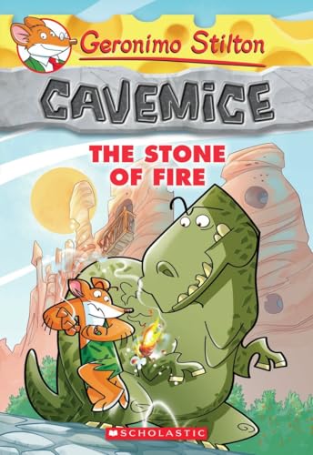 The Stone of Fire (Geronimo Stilton Cavemice #1)
