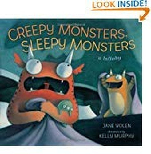 Creepy Monsters, Sleepy Monsters a lullyaby