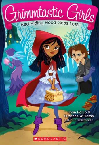 Red Riding Hood Gets Lost (Grimmtastic Girls #2)