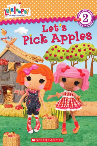 Lalaloopsy: Let's Pick Apples!