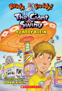 Ready, Freddy! #26: The Giant Swing 