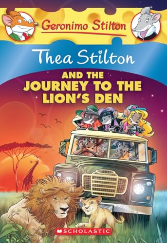 Thea Stilton and the Journey to the Lion's Den (Thea Stilton #17)