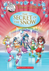 The Secret of the Snow (Thea Stilton Special Edition #3) 