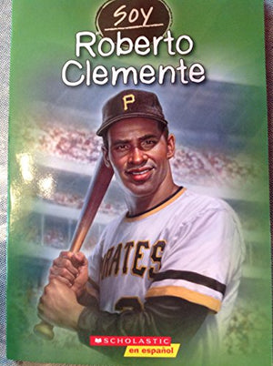 Soy Roberto Clemente