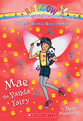 Mae the Panda Fairy (the Baby Animal Rescue Faires #1)