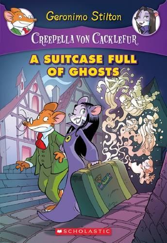 A Creepella Von Cacklefur: #7 Suitcase Full of Ghosts