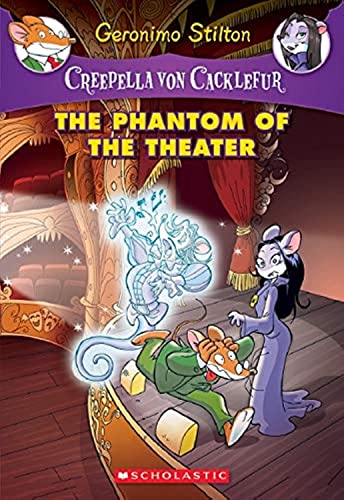 The Creepella Von Cacklefur: #8 The Phantom of the Theatre