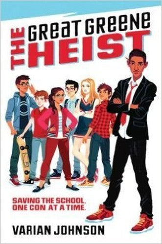 The Great Greene Heist Saving the School One Con At a Time