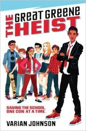 The Great Greene Heist Saving the School One Con At a Time