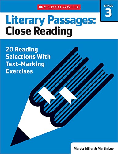 Literary Passages: Close Reading: Grade 3