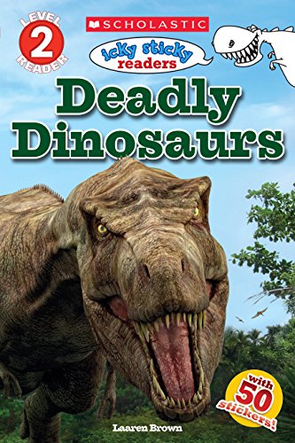 Deadly Dinosaurs