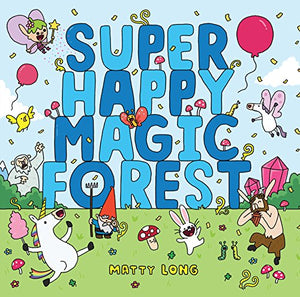 Super Happy Magic Forest 
