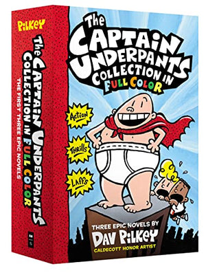 The Captain Underpants Color Collection (Captain Underpants #1-3 Boxed Set): from the Creator of Dog Man